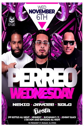 Wednesday, November 6 PERREO WEDNESDAY