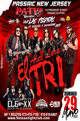 Sunday, May 29, 2022 EL TRI ALEX LORA, El 6 XX Rock en Exilio, Sonido Disenador de Federico Azomoza
