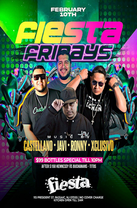 Friday, February 10 DJ CASTELLANO, DJ JAVE ,RONNY , XCLUSIVO