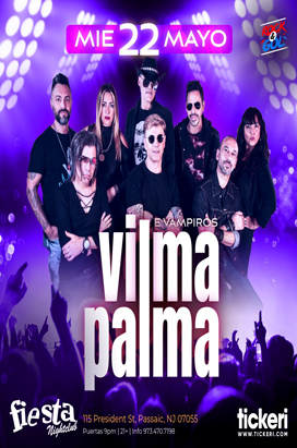 Wednesday May 22 VILMA PALMA E VAMPIROS