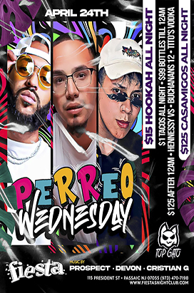 Wednesday, April 24th PERREO WEDNESDAY