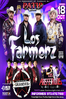 Friday, October 18th LOS FARMERZ, HERENCIA DE GRANDES