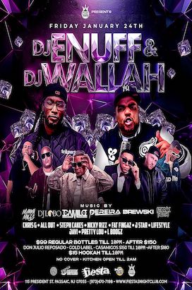 Friday, January 24th ENUFF& WALLAH